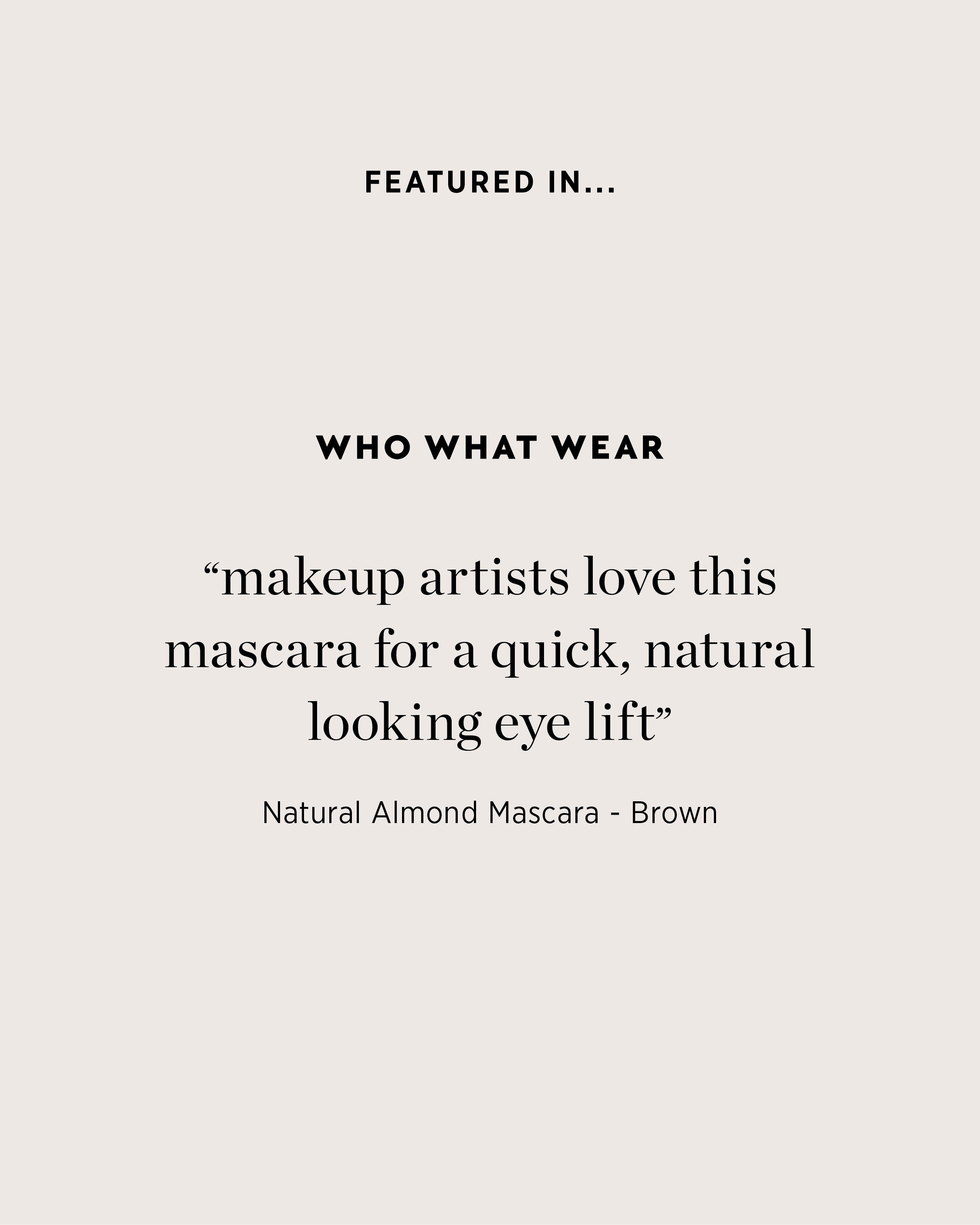 Natural almond mascara by Ere Perez featured in who what wear