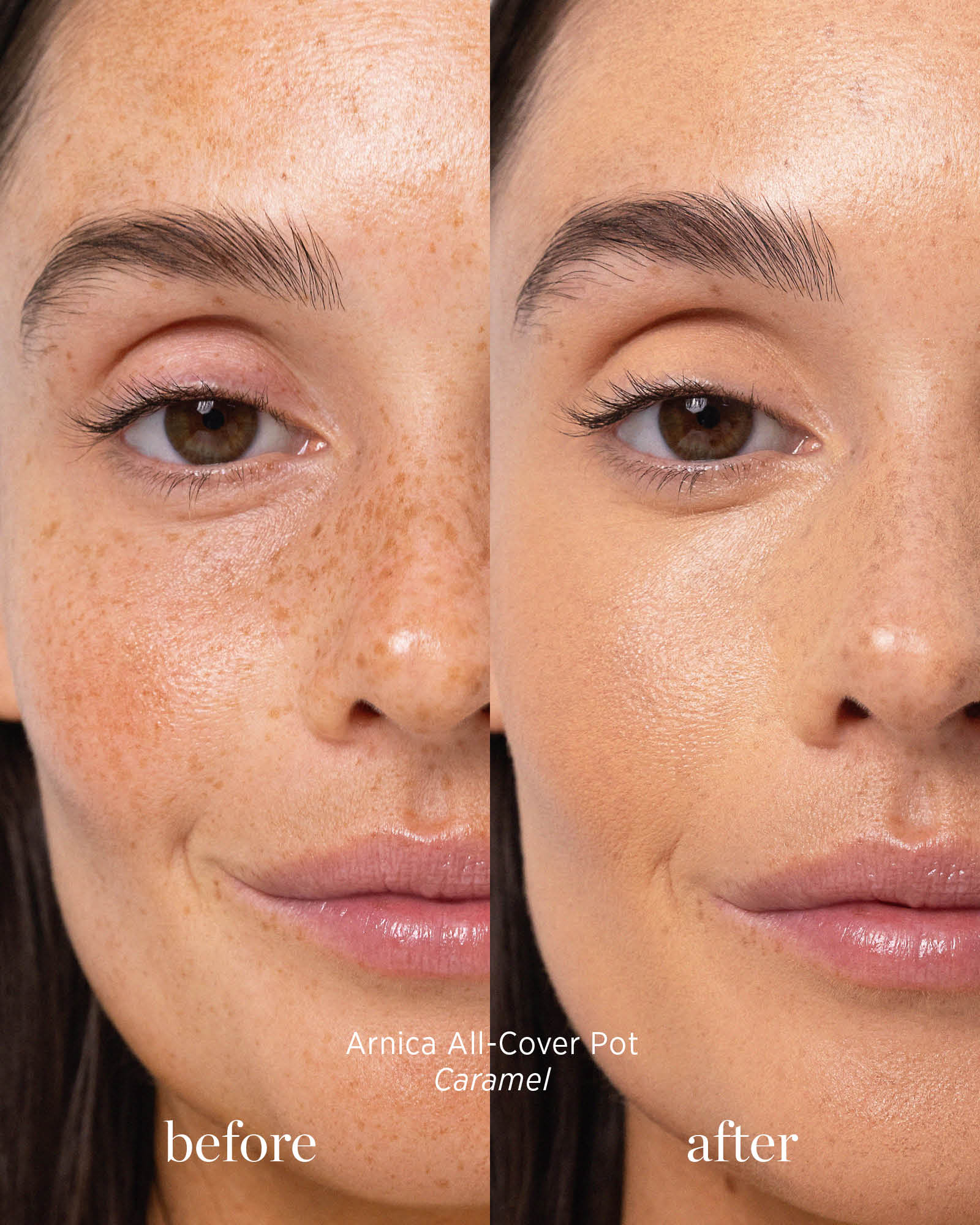 Before and after image of person who has applied Arnica All Cover Pot in the shade caramel