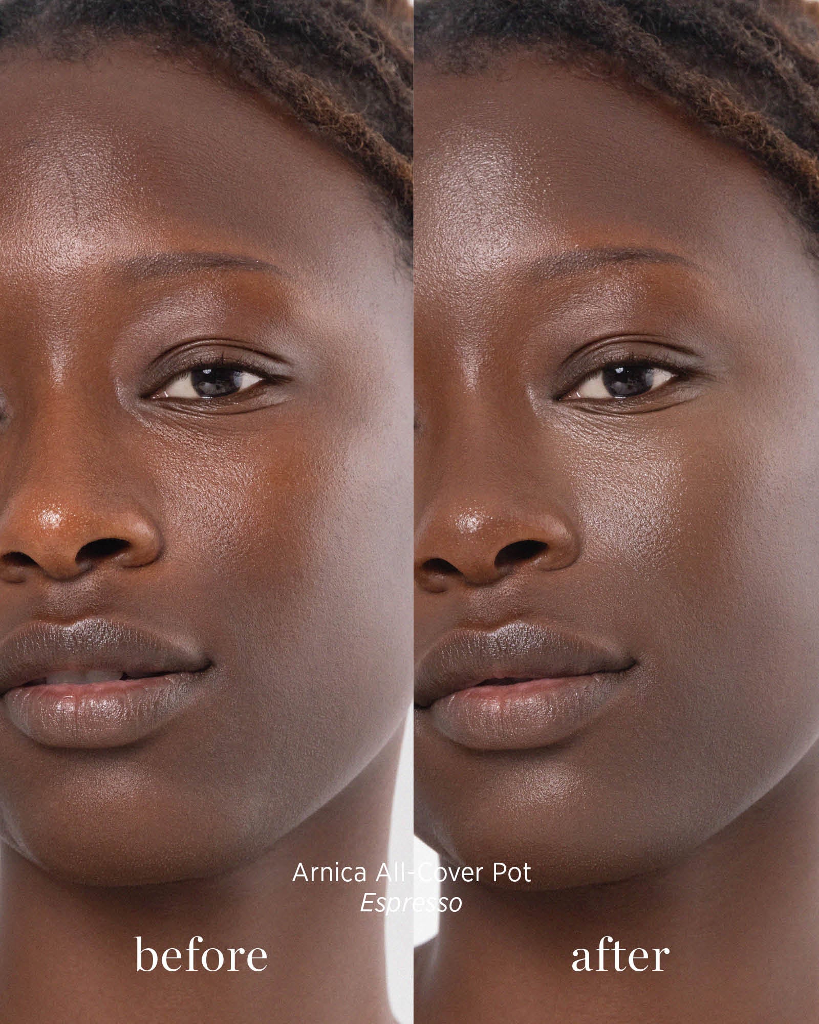 Before and after image of person who has applied Arnica All Cover Pot in the shade espresso