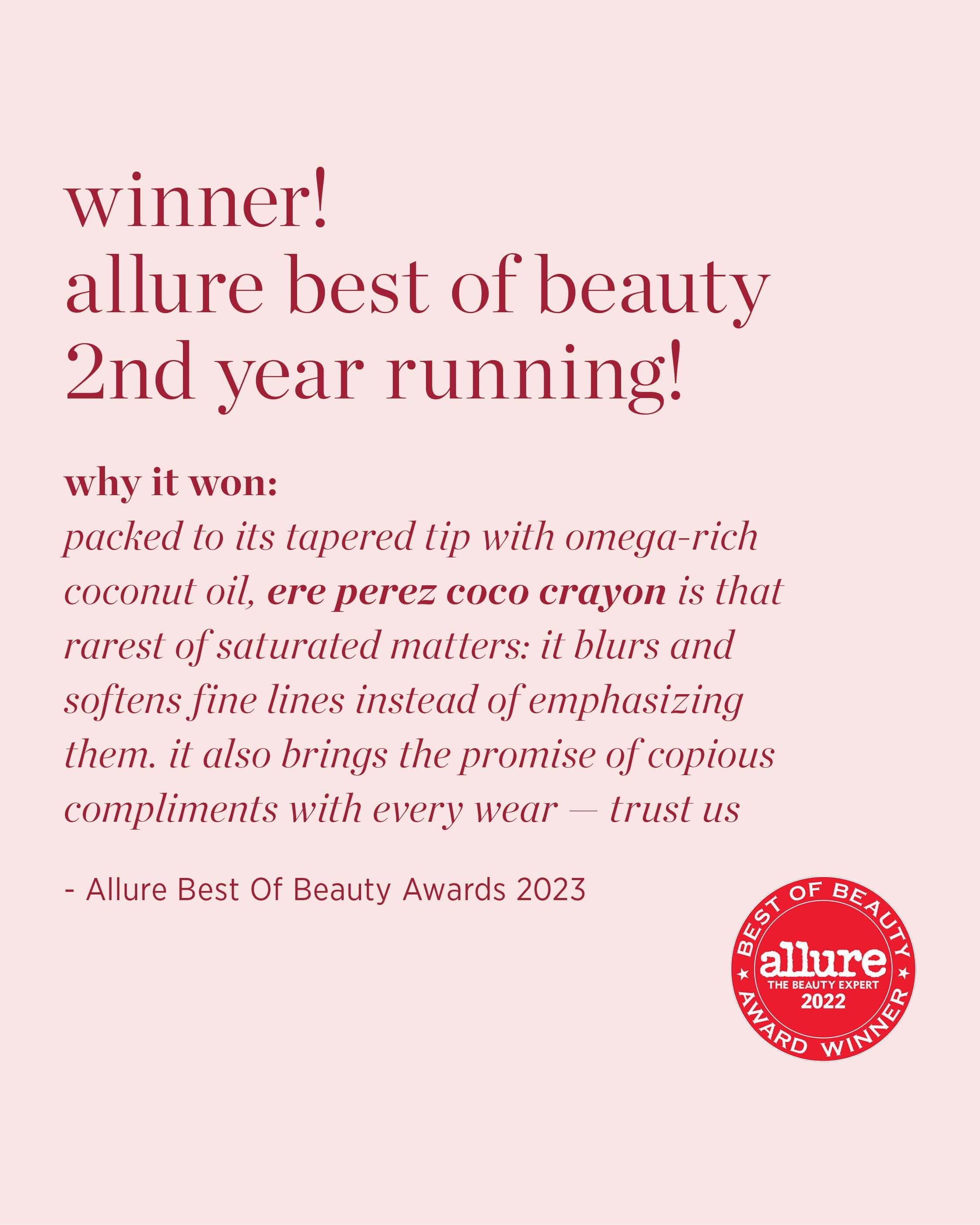 Eco-friendly coco crayon by Ere Perez winner of allure best of beauty second year running
