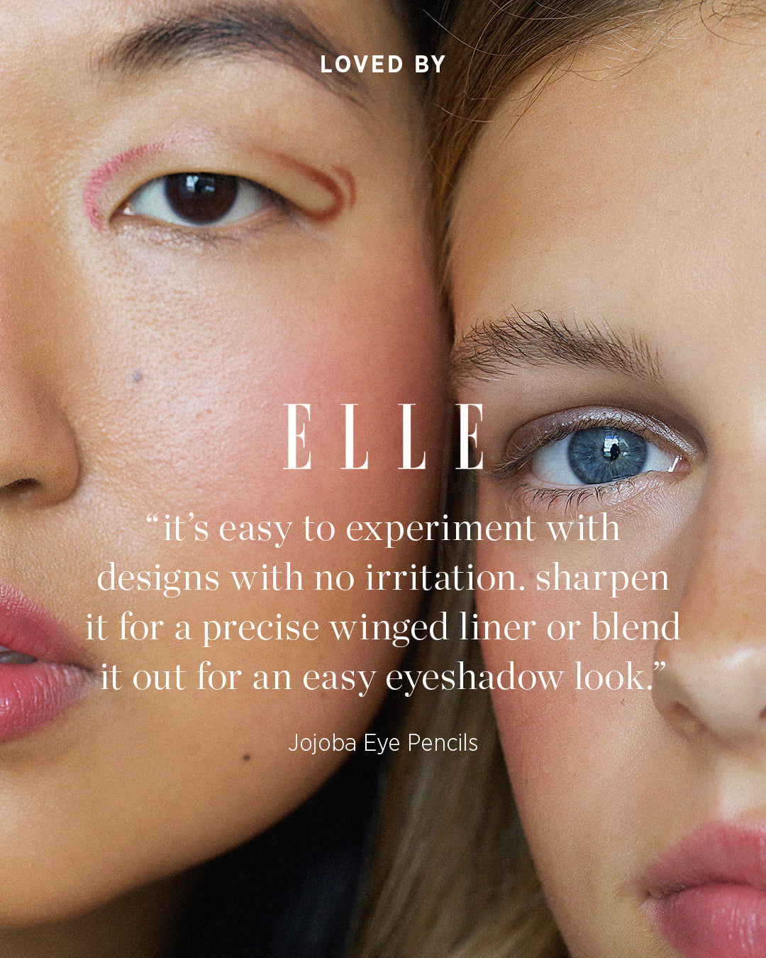 Natural jojoba eye pencils featured in and loved by Elle