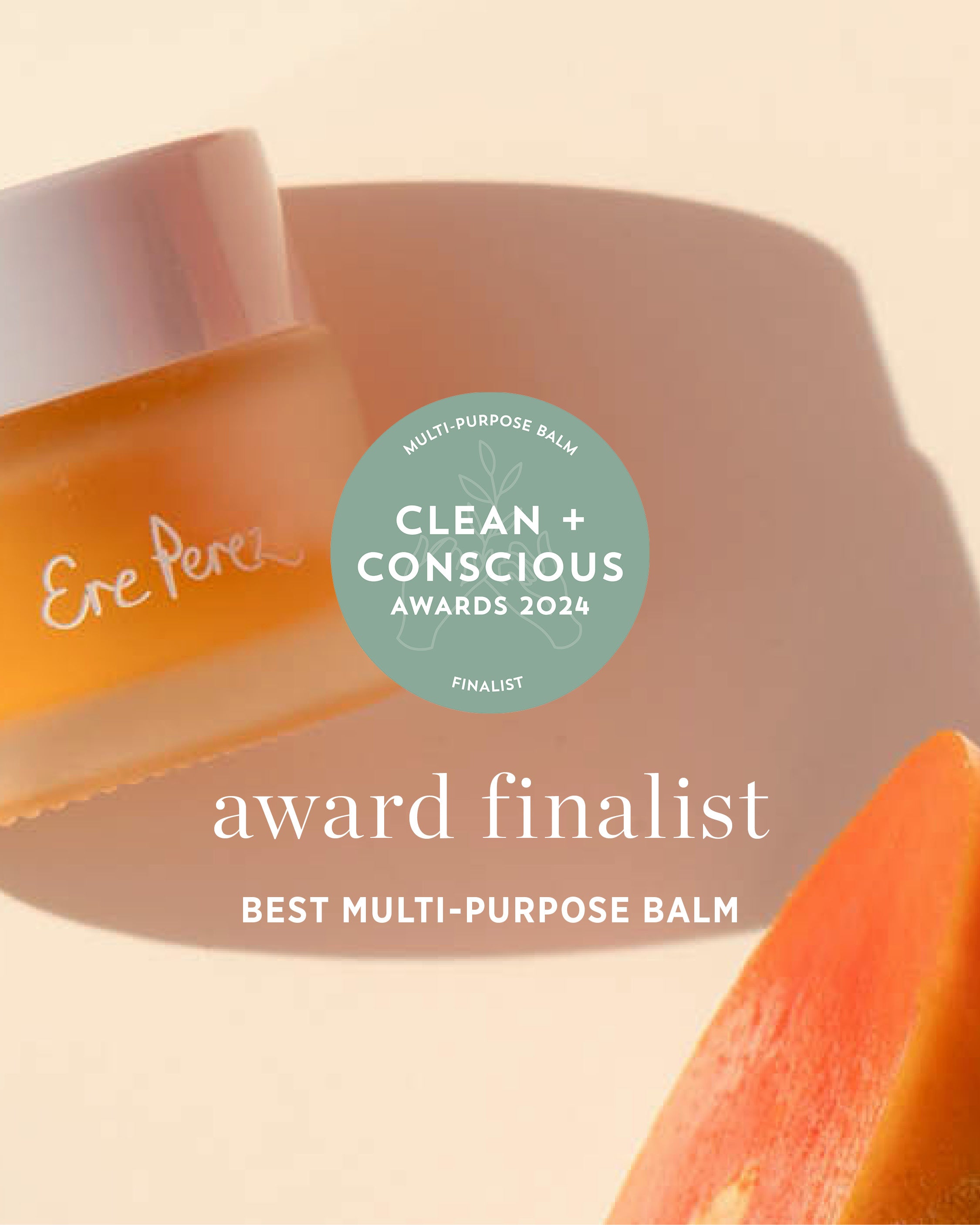 Ere Perez papaya SOS marmalade award finalist of the best multi-purpose balm in the clean + conscious awards 2024