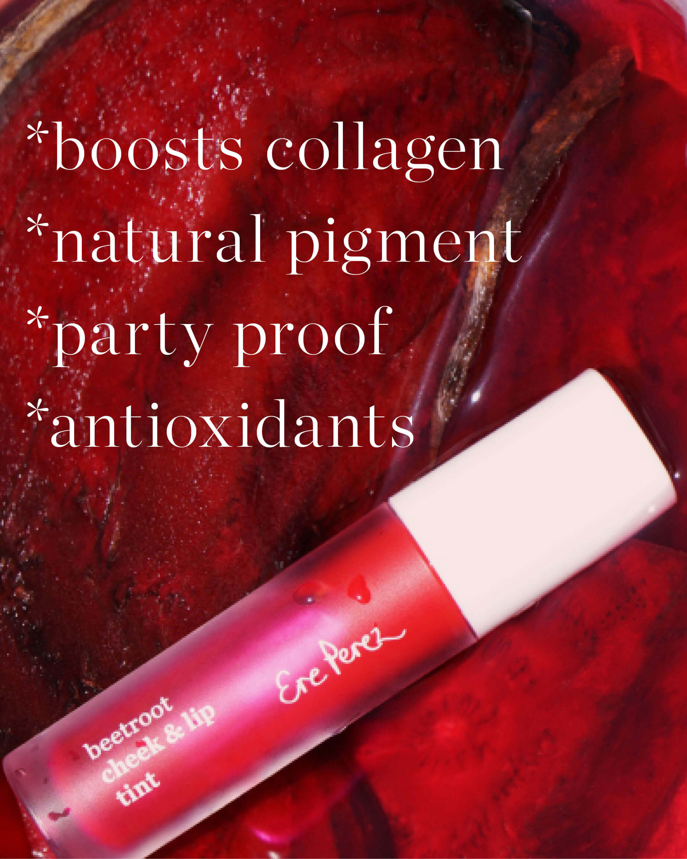 Ere Perez natural & plastic free beetroot cheek & lip tint multi-use bottle and its main benefits