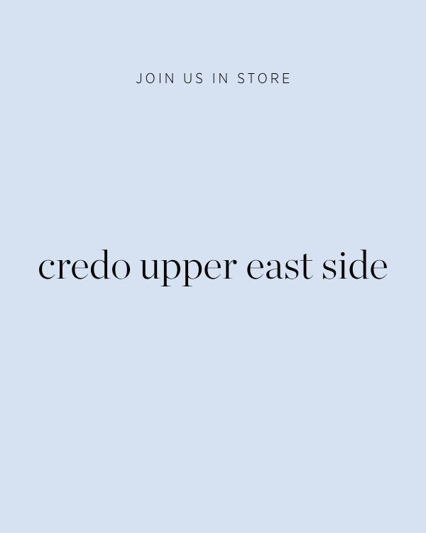 Mini Makeover + Makeup Consultation at Credo (Upper East Side)