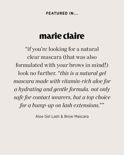 Natural aloe gel lash &amp; brow mascara featured in marie claire 